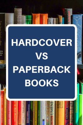 do hardcover books last longer: They endure through time's test