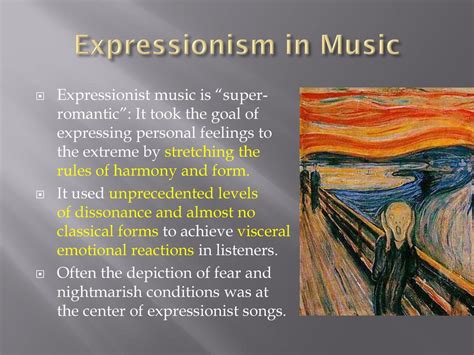 expressionism music definition: In the realm of expressionism, how does the portrayal of individual emotions and experiences influence the creation of musical works?